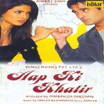 Aap Ki Khatir - Kunal Ganjawala Song Download